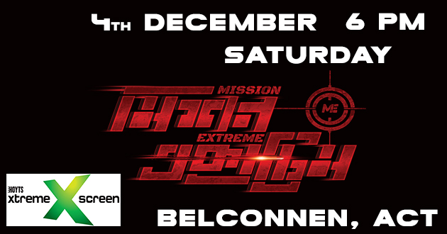 Mission Extreme in ACT-4th Dec Saturday 6 PM